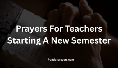 Prayers For Teachers Starting A New Semester