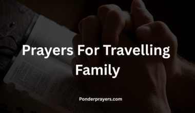 Prayers For Travelling Family