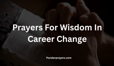 Prayers For Wisdom In Career Change
