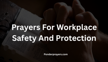 Prayers For Workplace Safety And Protection